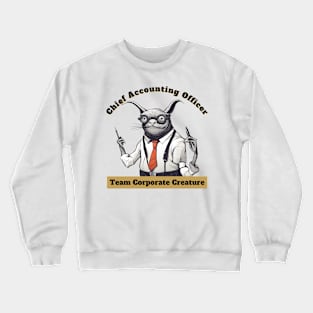 Chief Accounting Officer Crewneck Sweatshirt